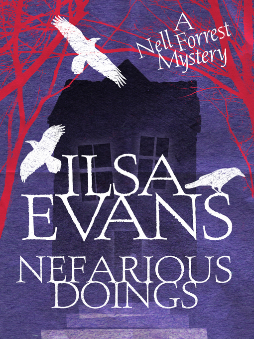 Title details for Nefarious Doings by Ilsa Evans - Wait list